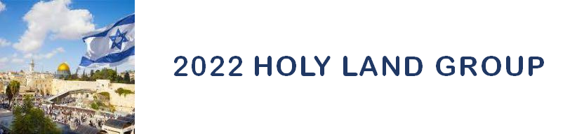 2022 Holy Land Group